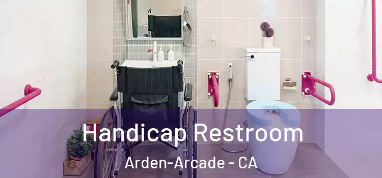 Handicap Restroom Arden-Arcade - CA